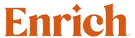 Enrich
